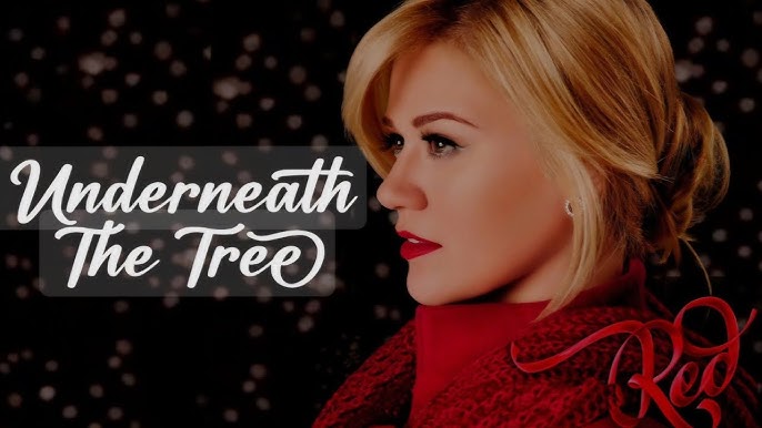 Song Lyrics & Chords Kelly Clarkson – Underneath The Tree